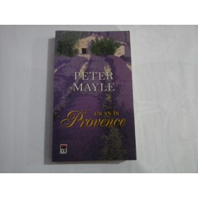    UN  AN  IN  PROVENCE  -  Peter  MAYLE